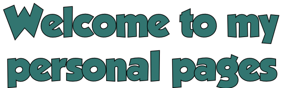 Welcome to my  personal pages